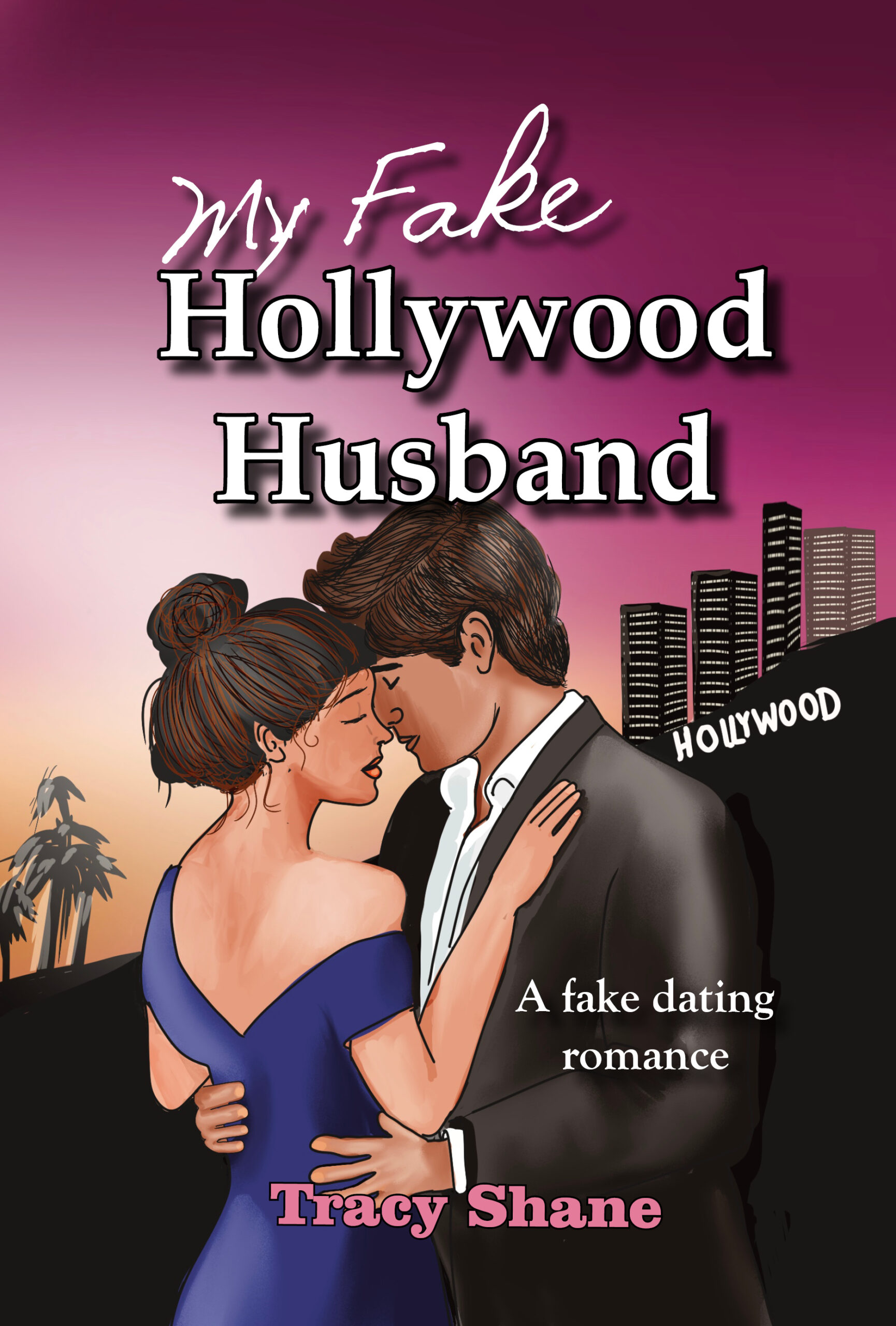 My Fake Hollywood Husband
